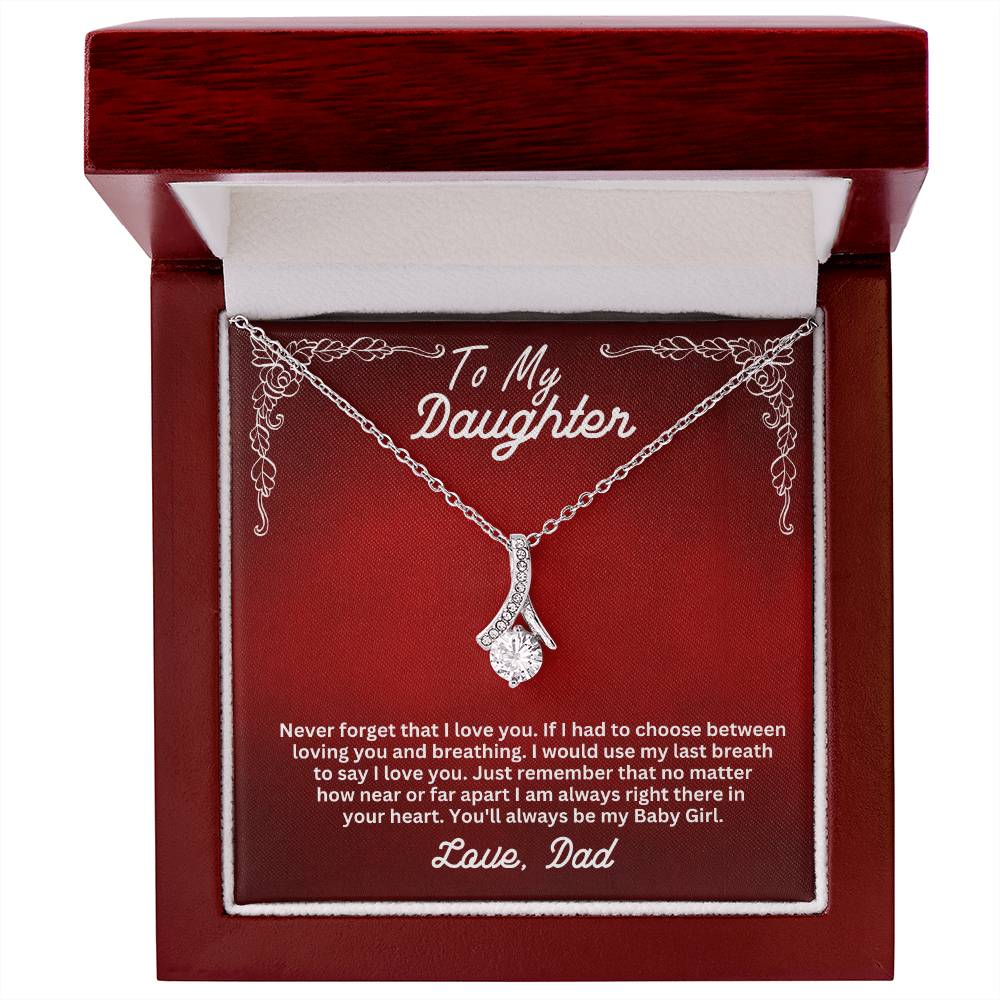 Daughter- My last breath-Alluring Beauty Necklace