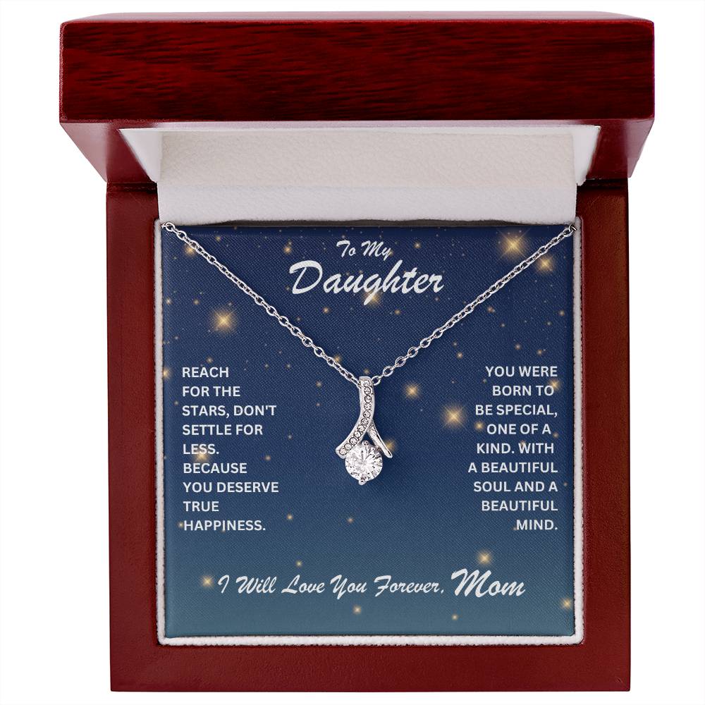 Daughter- Reach for the stars	-Alluring Beauty Necklace