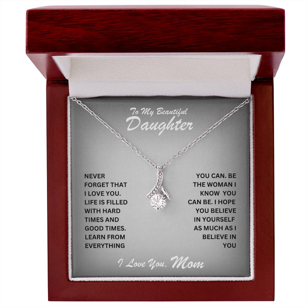 Daughter- Believe in yourself	 -Alluring Beauty Necklace