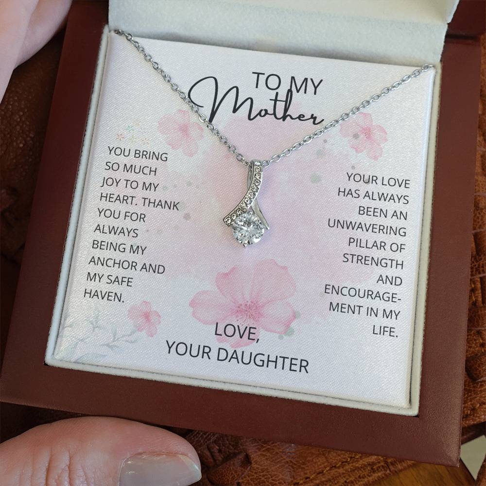 Mom- Being my anchor-Alluring Beauty necklace