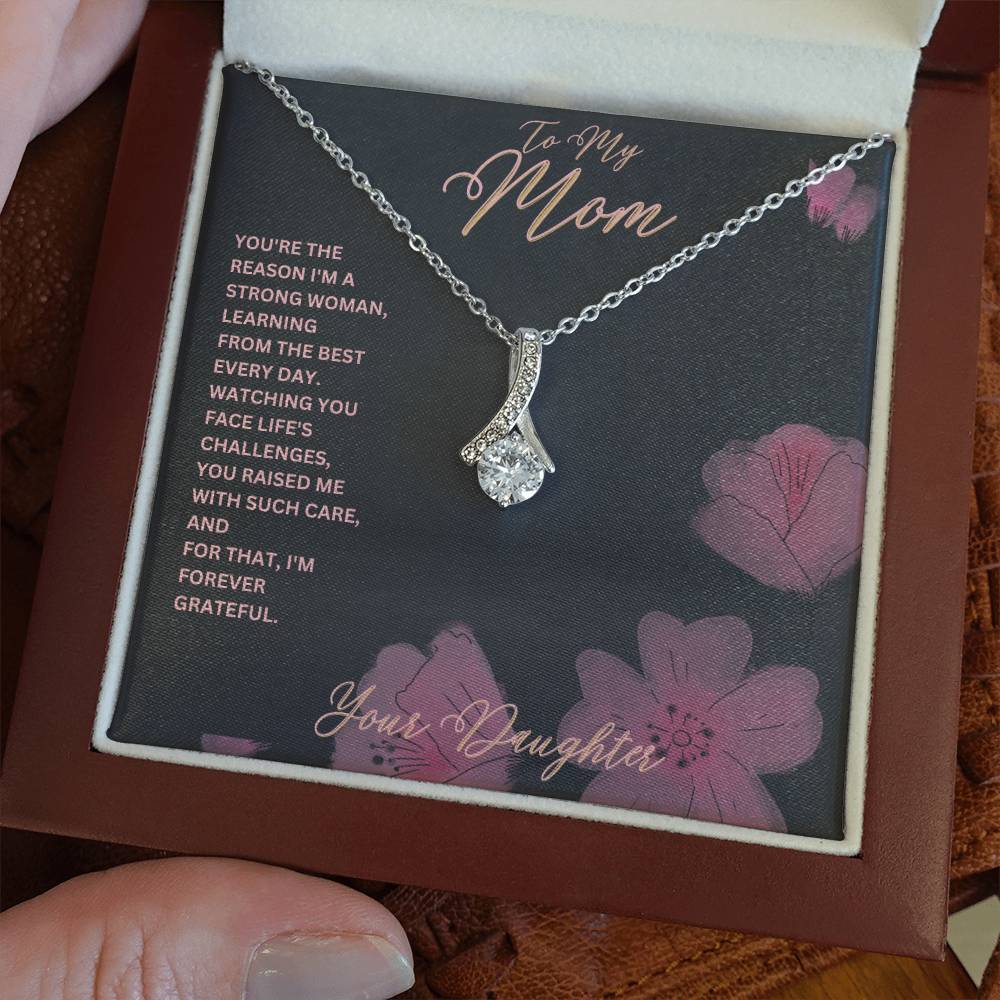 Mom-Reason I’m a strong woman-Alluring Beauty necklace