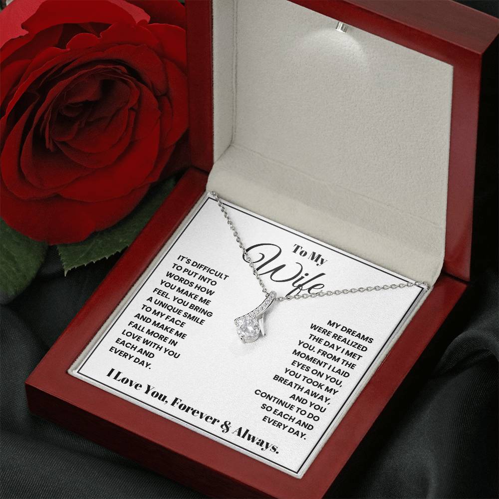 Wife-You took my breath away- Alluring Beauty necklace