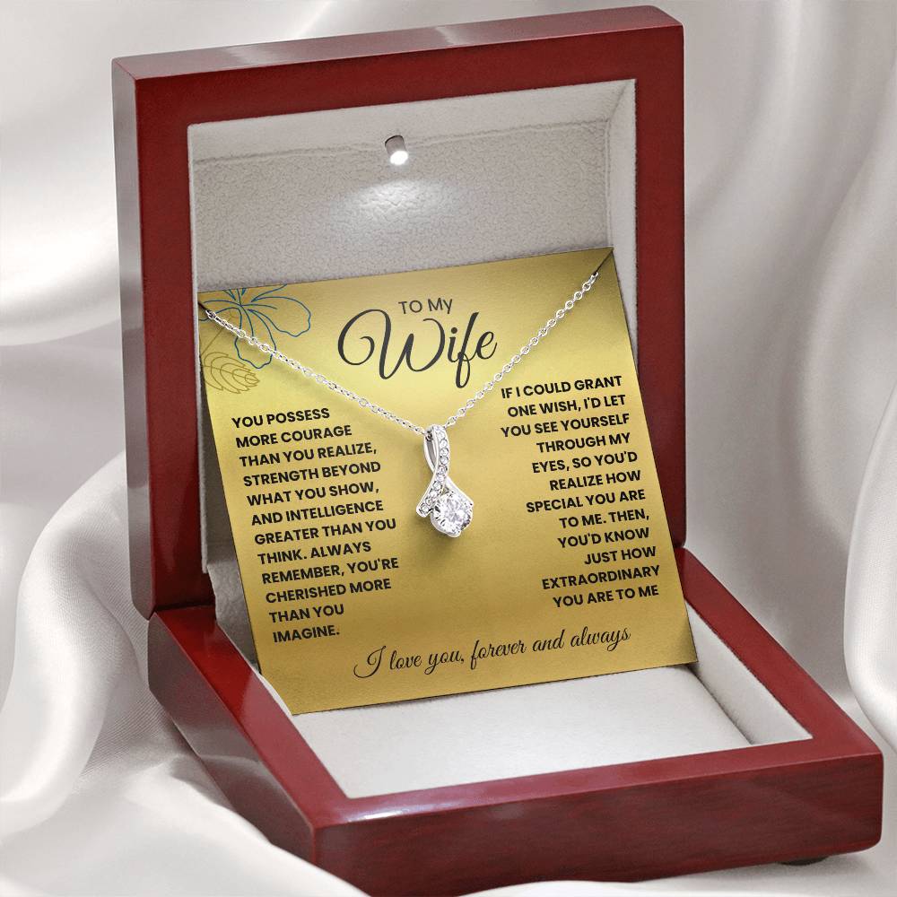 Wife-If I could grant one wish-Alluring Beauty necklace