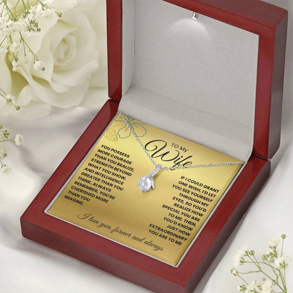 Wife-If I could grant one wish-Alluring Beauty necklace