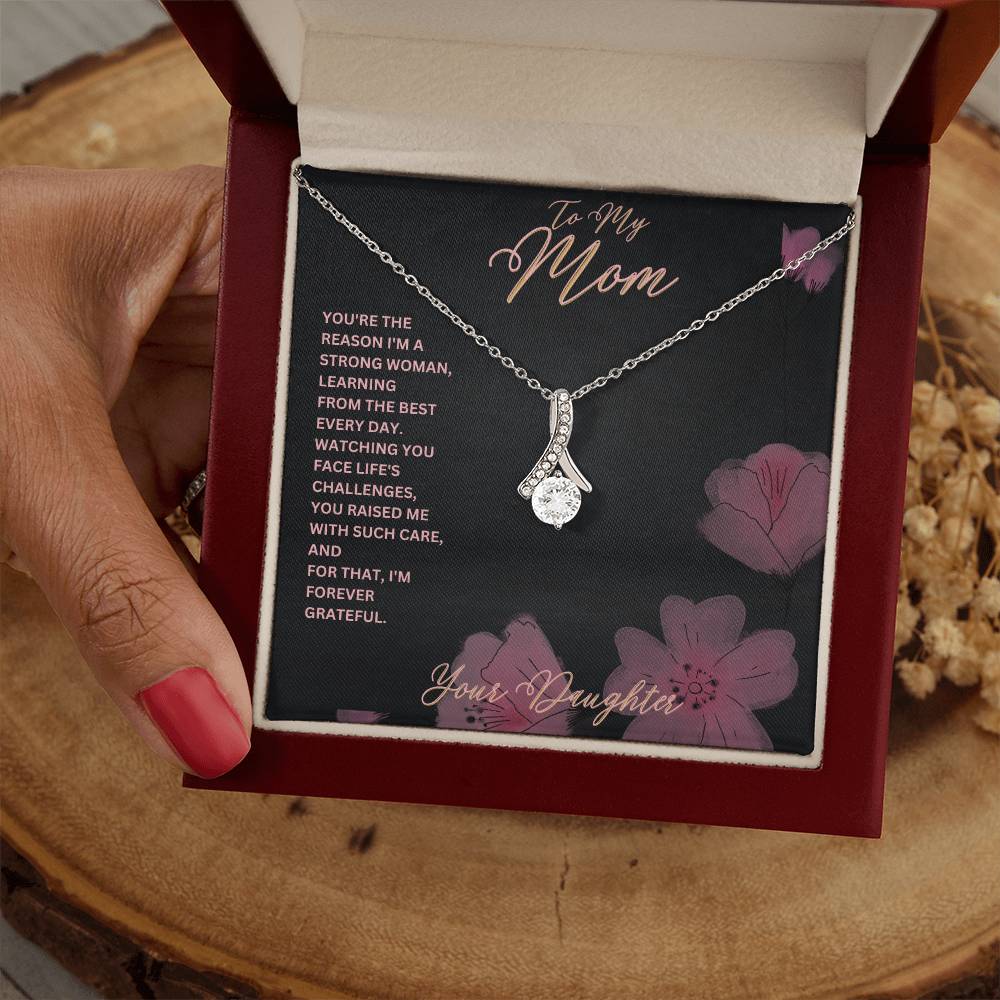 Mom-Reason I’m a strong woman-Alluring Beauty necklace