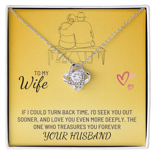 Wife-Turn Back Time -Love Knot Necklace