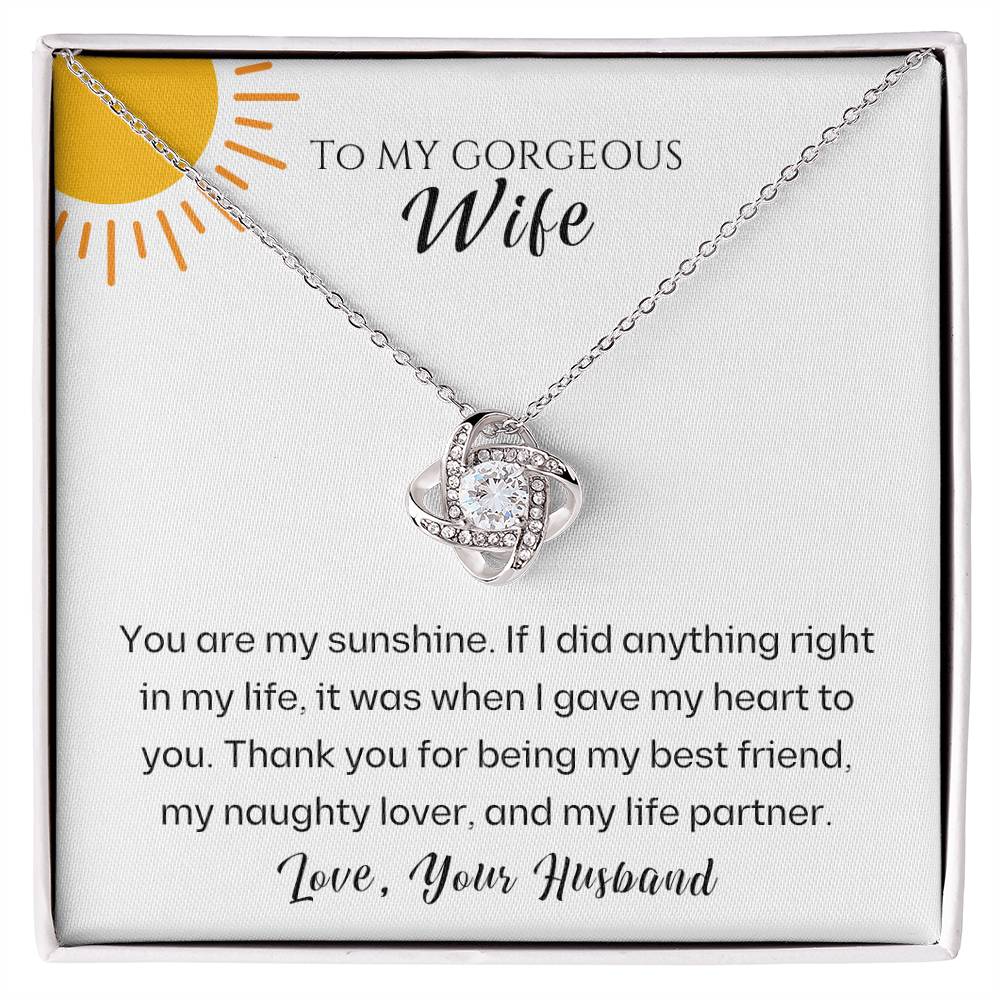 Wife- You are my sunshine -Love Knot Necklace