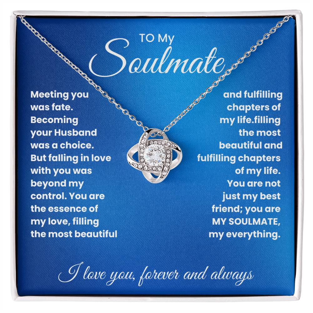 Soulmate- Meeting you was fate-Love Knot Necklace