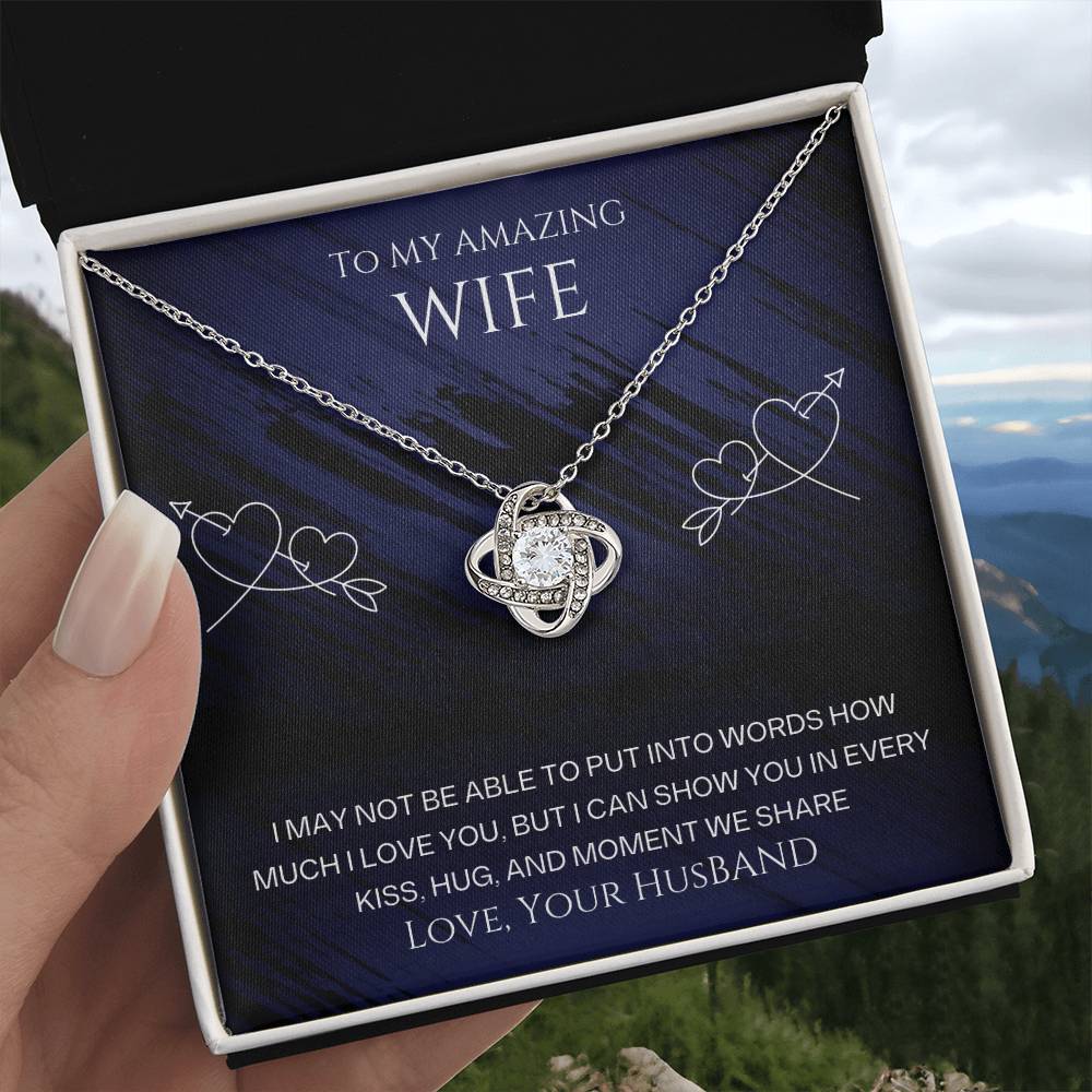 Wife- I can show you-Love Knot Necklace