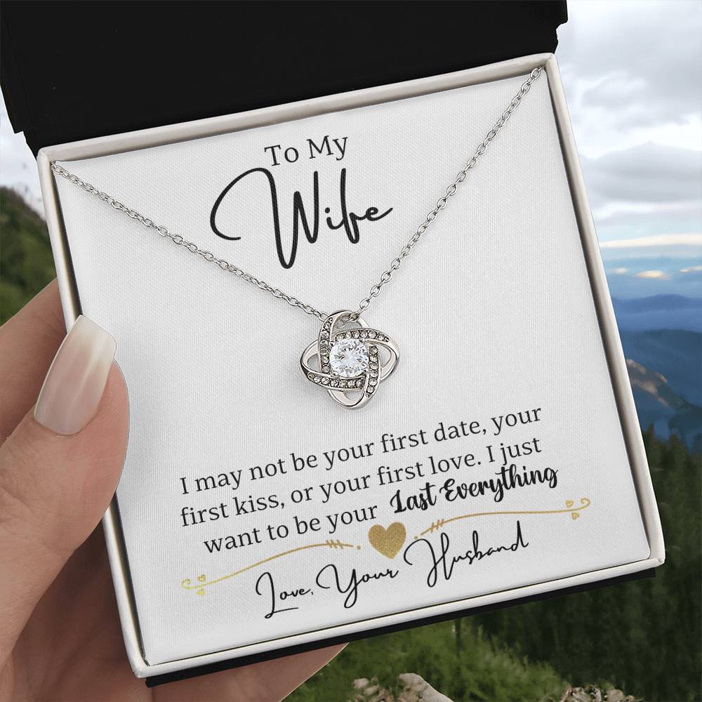 Wife- Not your first date -Love Knot Necklace