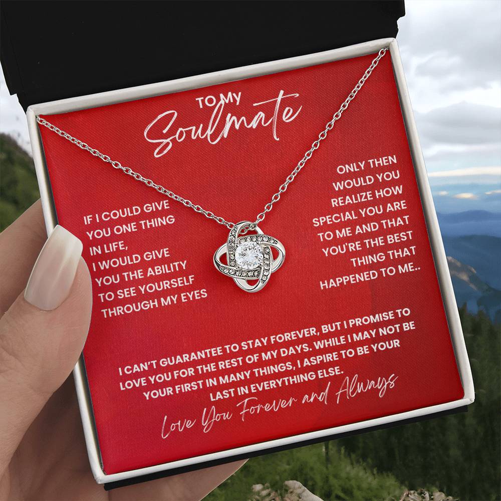 Soulmate- Give you one thing in life -Love Knot Necklace