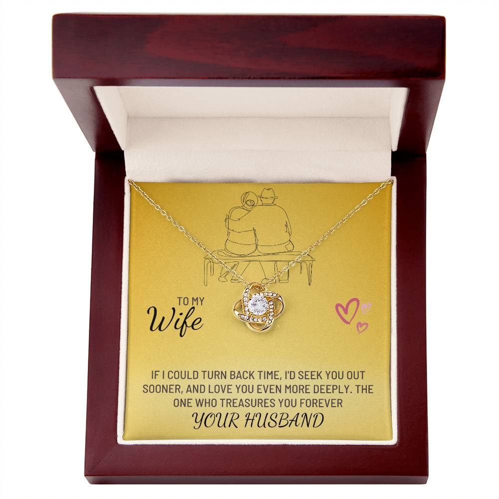 Wife-Turn Back Time -Love Knot Necklace