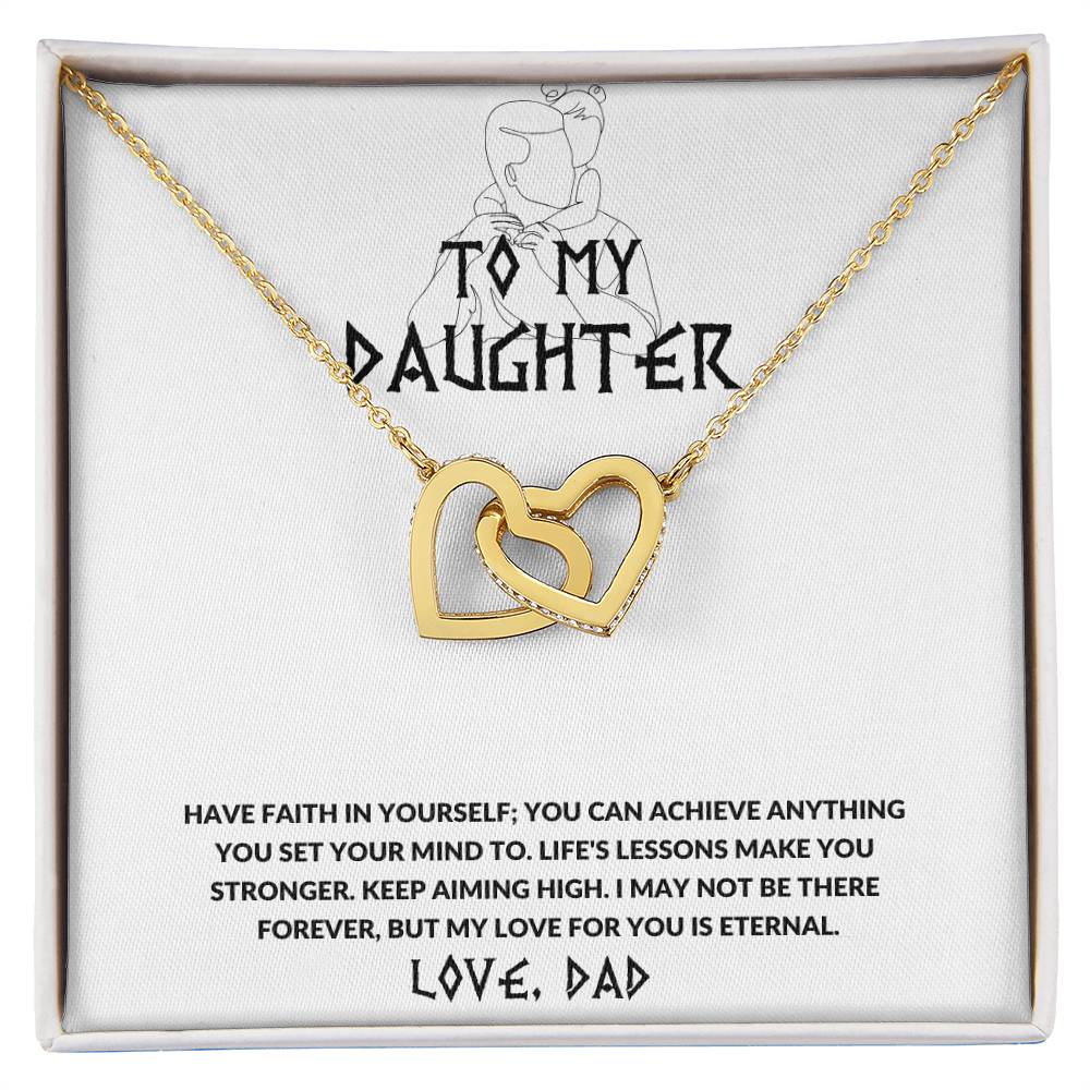 Daughter- Have faith in yourself-Interlocking Hearts Necklace