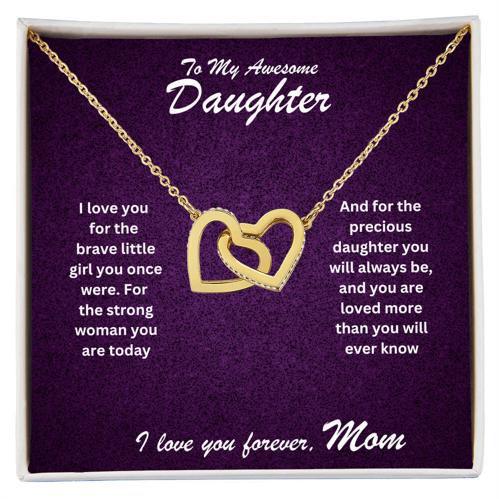 Daughter- Strong woman you are -Interlocking Hearts Necklace