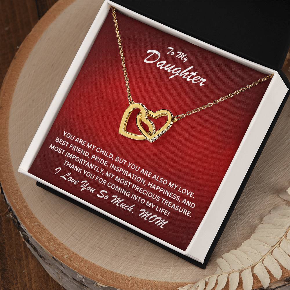 Daughter- You are my child -Interlocking Hearts Necklace