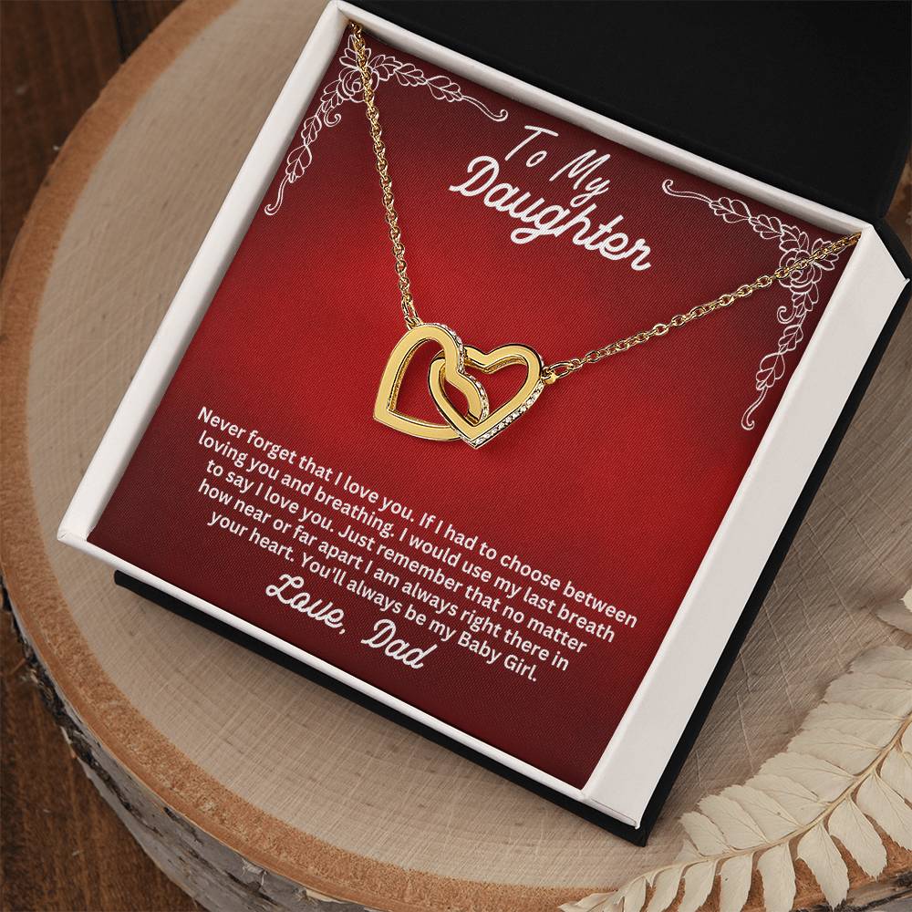 Daughter- My last breath -Interlocking Hearts Necklace