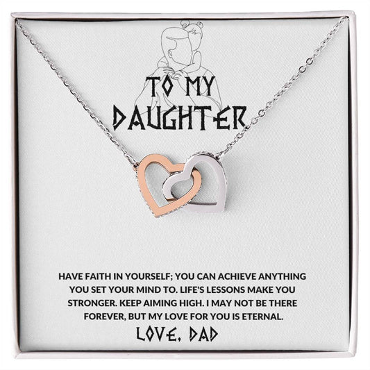 Daughter- Have faith in yourself-Interlocking Hearts Necklace