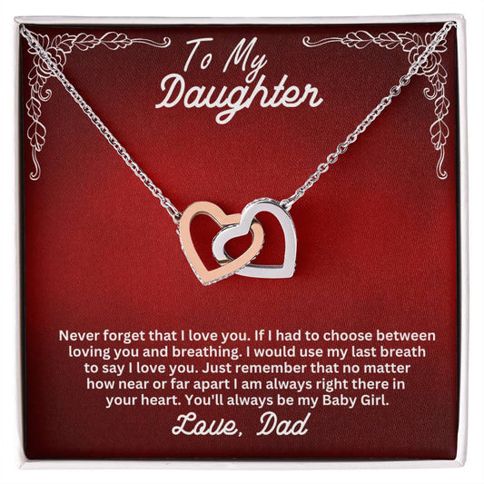 Daughter- My last breath -Interlocking Hearts Necklace