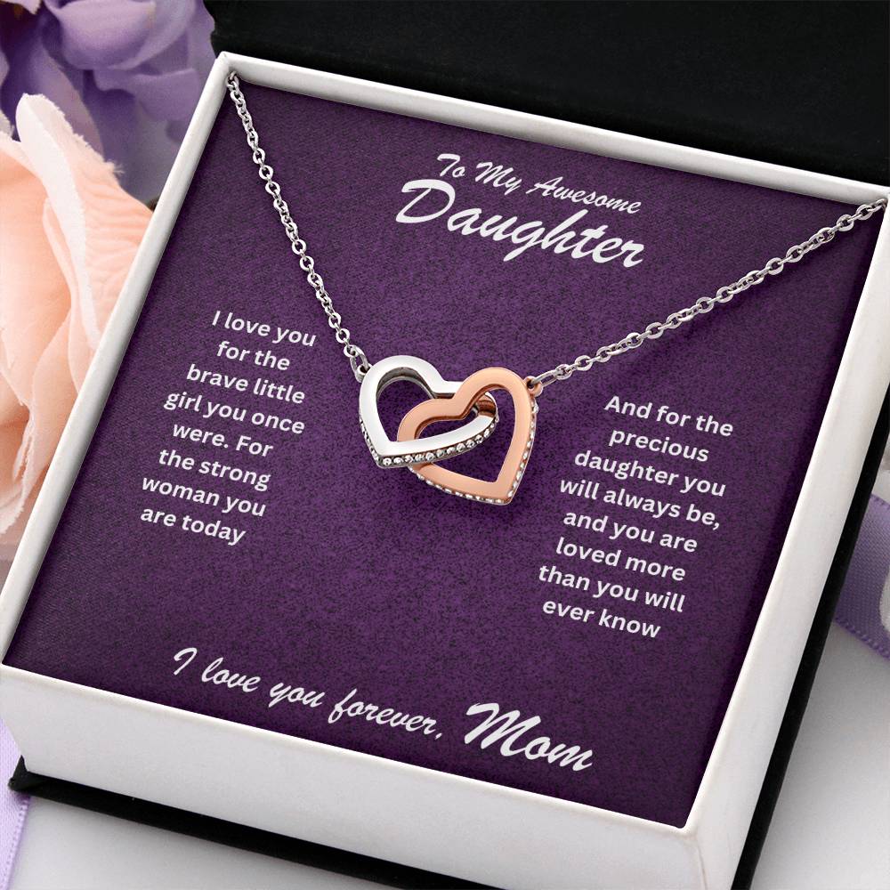 Daughter- Strong woman you are -Interlocking Hearts Necklace