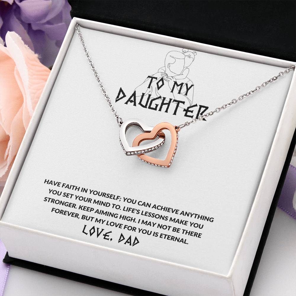 Daughter- Have faith in yourself-Interlocking Hearts Necklace