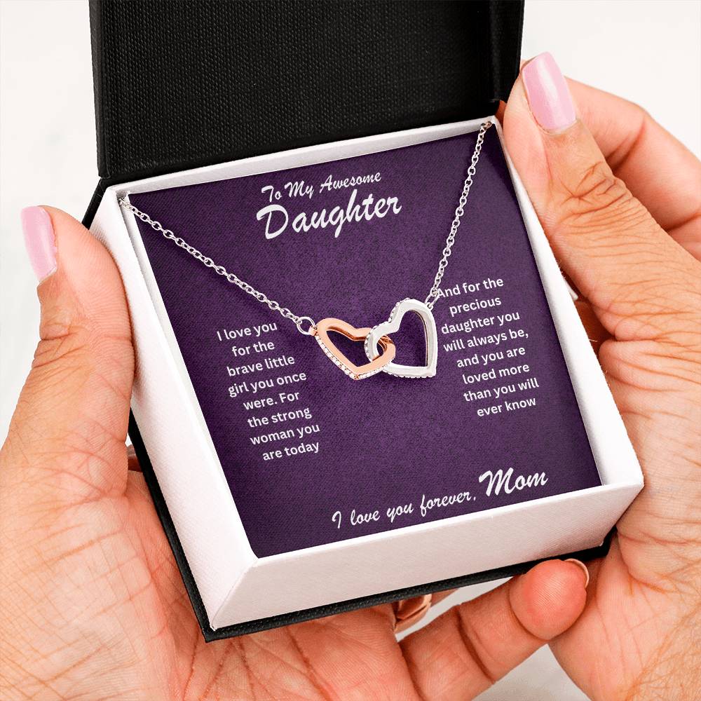 Daughter- Strong woman you are -Interlocking Hearts Necklace