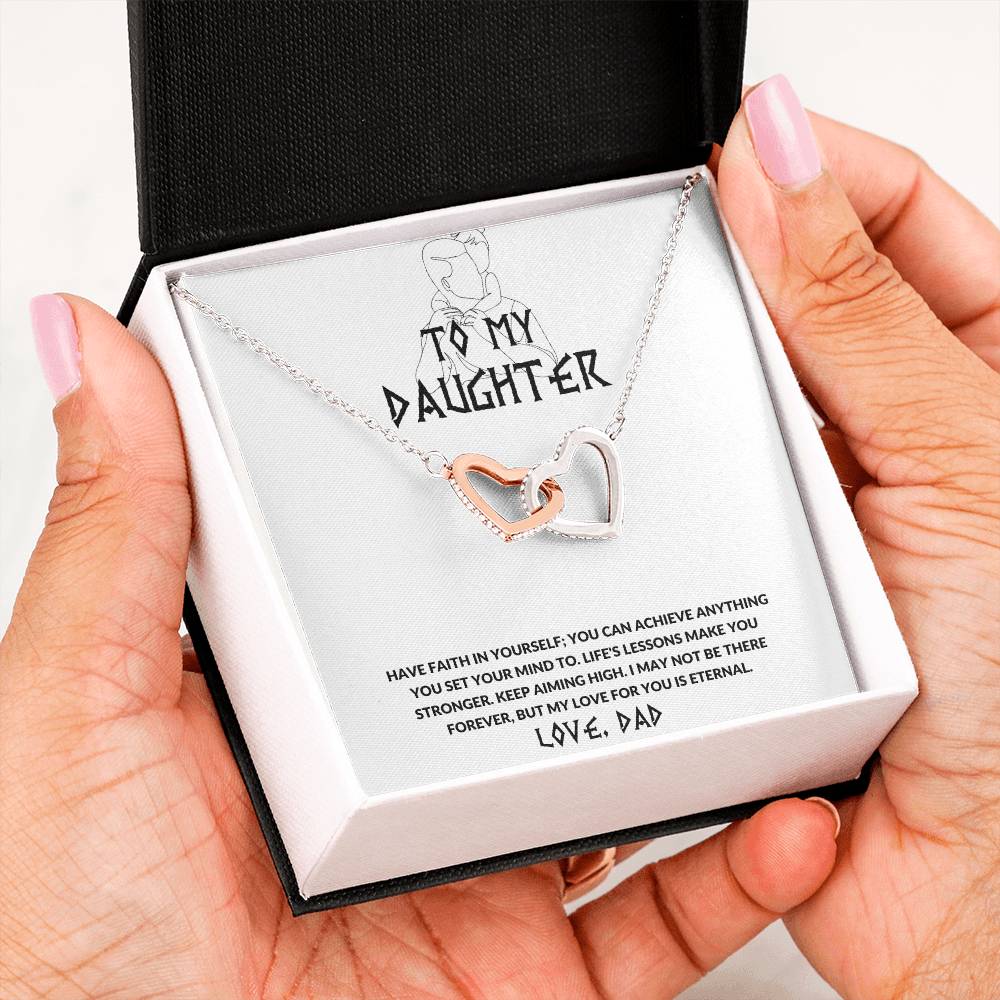 Daughter- Have faith in yourself-Interlocking Hearts Necklace