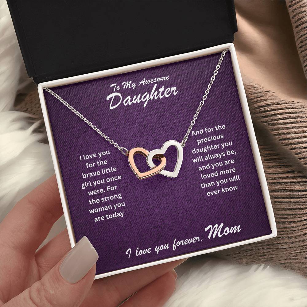 Daughter- Strong woman you are -Interlocking Hearts Necklace