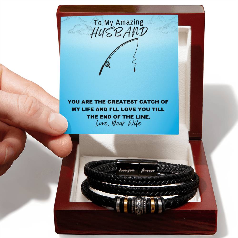 Husband- Greatest catch-Men's "Love You Forever" Bracelet