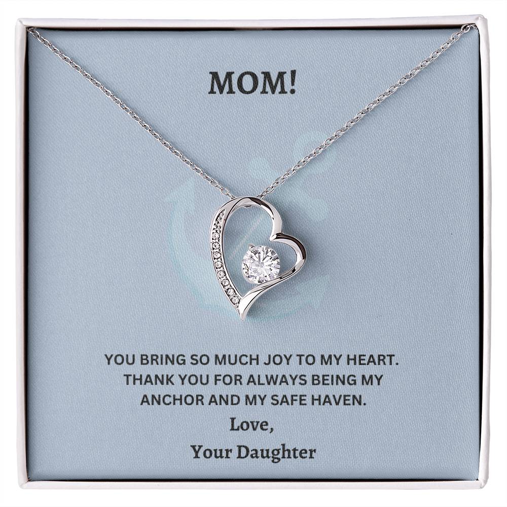 Mom- Being my anchor-Forever Love Necklace