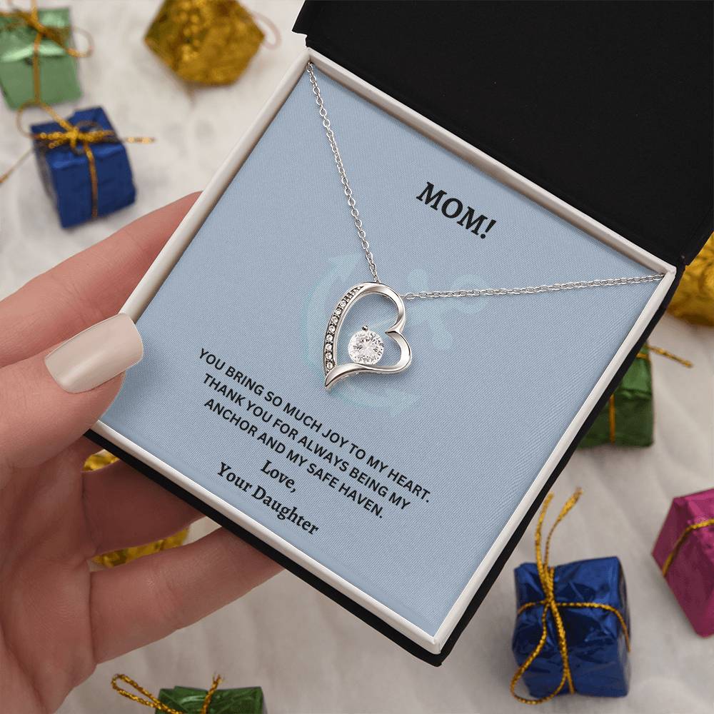 Mom- Being my anchor-Forever Love Necklace