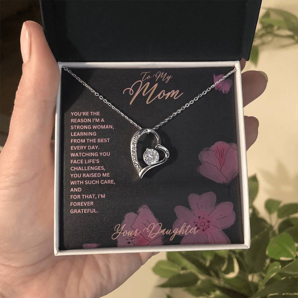 Mom- I'm a strong woman-Forever Love Necklace