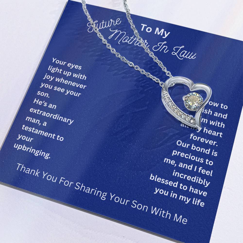 Mother-In-Law- Sharing Your Son with Me-Forever Love Necklace