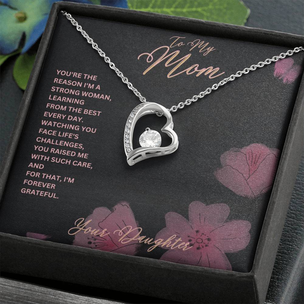 Mom- I'm a strong woman-Forever Love Necklace