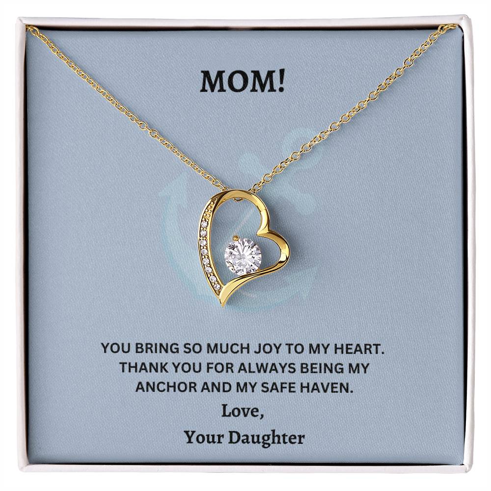 Mom- Being my anchor-Forever Love Necklace