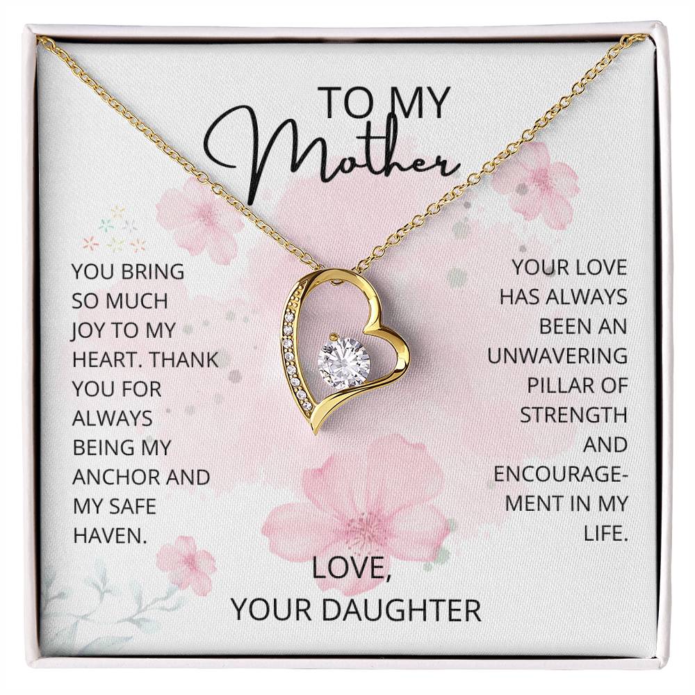 Mom- Being my anchor-Forever Love Necklace