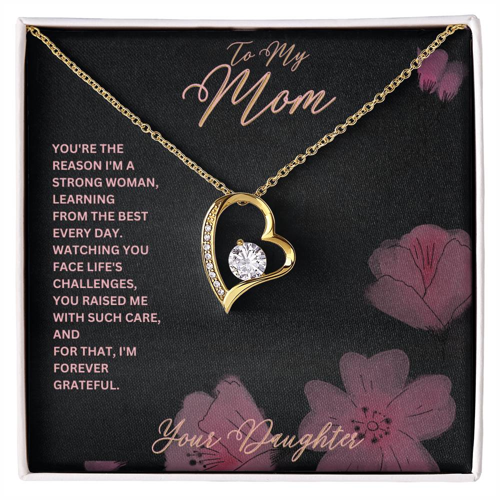 Mom- I'm a strong woman-Forever Love Necklace