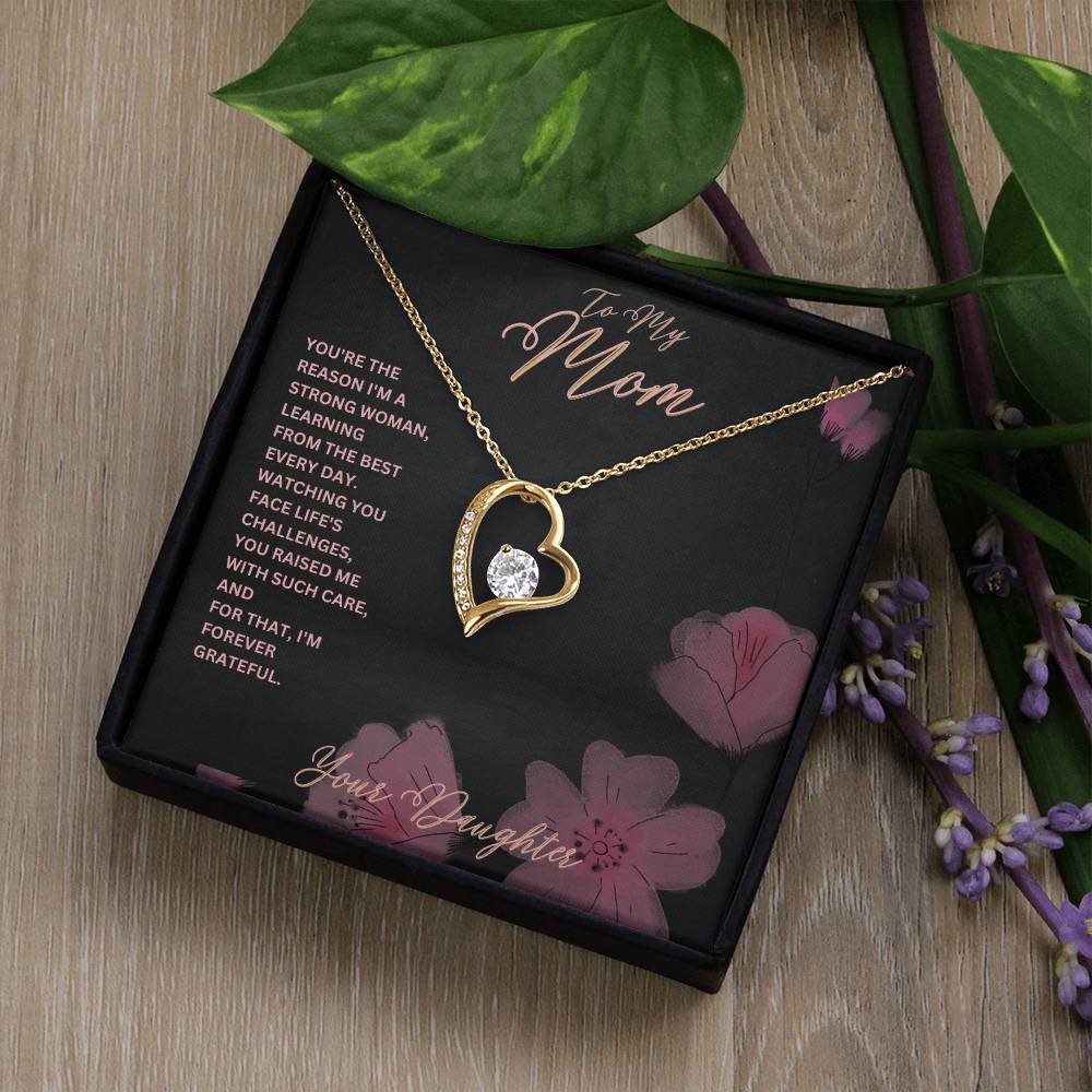 Mom- I'm a strong woman-Forever Love Necklace