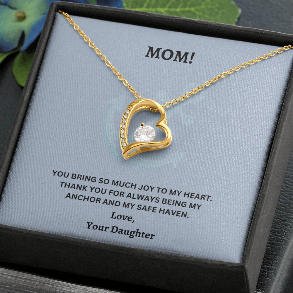 Mom- Being my anchor-Forever Love Necklace